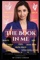The Book In Me: A candid account from personal experience B0BR9CB2CF Book Cover