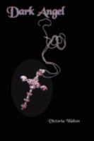 Dark Angel 1438917600 Book Cover