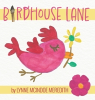 Birdhouse Lane 1039183638 Book Cover
