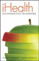 iHealth: An Interactive Framework 0077589149 Book Cover