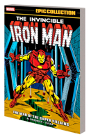 Iron Man Epic Collection: The War of the Super Villains 1302948806 Book Cover
