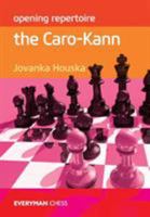 Opening Repertoire: The Caro-Kann 1781942102 Book Cover