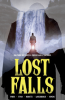 Lost Falls Volume 1 1506730957 Book Cover
