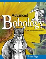Advanced Bobology 1329597206 Book Cover