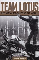 Team Lotus: My View From the Pitwall 1910505021 Book Cover