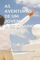 As Aventuras de Um Jovem Missionario 1090544413 Book Cover