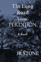 The Long Road from Perdition 1105524132 Book Cover