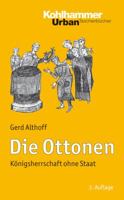 Die Ottonen: Königsherrschaft Ohne Staat 3170224433 Book Cover