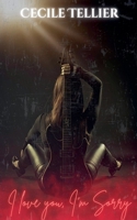 I Love You, I'm Sorry B0GZKLZTMX Book Cover