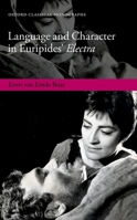 Language and Character in Euripides' Electra 019879360X Book Cover