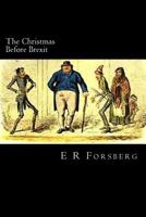 The Christmas Before Brexit 1545216487 Book Cover