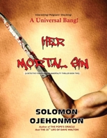 HER MORTAL SIN (A DETECTIVE FODDEN BROOKE IMMORTALITY THRILLER) 9786808568 Book Cover
