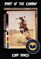 Spirit of the Cowboy 1300307544 Book Cover