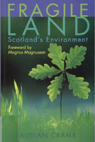 Fragile Land: Scotland's Environment 0748662286 Book Cover