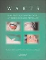 Warts: Diagnosis and Management: An Evidence-Based Approach 1841842400 Book Cover