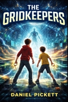 The Gridkeepers B0GY2VXX13 Book Cover