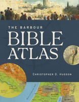 Barbour Bible Atlas 1636097715 Book Cover