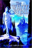 The White Sybil and Other Stories 0809511428 Book Cover