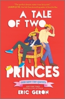 A Tale of Two Princes 1335425926 Book Cover