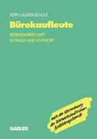 Burokaufleute: Betriebswirtschaft in Frage Und Antwort 3409811222 Book Cover