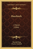 Haschisch: A Novel 1017885699 Book Cover