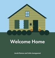 Welcome Home B0BF35JFLH Book Cover