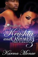 Keyshia & Cashmere 3: A Jersey Hood Love Story 1535219645 Book Cover