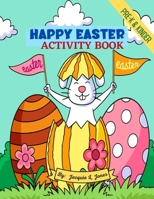Happy Easter Activity Book: Fun, Easter Activity Book for Pre-K and Kindergarten B08Y4LB25K Book Cover