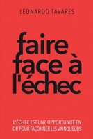 Faire Face à l'Échec (French Edition) B0CVR2MHXH Book Cover