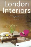 London Interiors / Interieurs De Londres / Interieurs Del Londres (Interiors) 3836509970 Book Cover