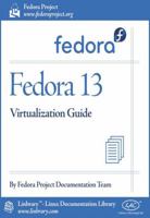 Fedora 13 Virtualization Guide 1596822163 Book Cover