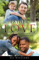 Father Love 1498471188 Book Cover
