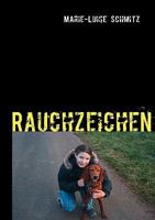 Rauchzeichen 383708213X Book Cover