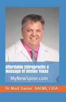 Affordable Chiropractic & Massage of Denton Texas 1797817094 Book Cover