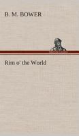 Rim O' The World 1517116538 Book Cover