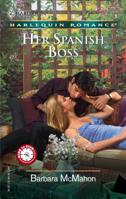 Her Spanish Boss (Harlequin Romance) 0373038755 Book Cover