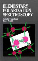 Elementary Polarization Spectroscopy 0471190578 Book Cover