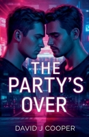 The Party's Over B0DX6W2JR8 Book Cover