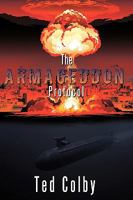 The Armageddon Protocol 1449060781 Book Cover