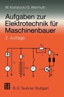 Aufgaben Zur Elektrotechnik Fur Maschinenbauer 3519163276 Book Cover
