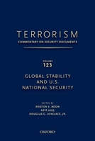 Terrorism: Commentary on Security Documents Volume 123: Global Stability and U.S. National Security 019991589X Book Cover