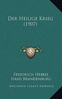 Ein Heiliger Krieg 1160068550 Book Cover