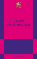 Encore Performance: An 831 Stories Romance B0GPNXNWQS Book Cover