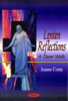 Lenten Reflections: A Closer Walk 1560727373 Book Cover