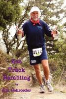 Zen Track Rambling 1478390395 Book Cover