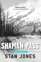 Shaman Pass: A Nathan Active Mystery 1569474133 Book Cover