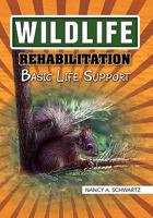 Wildlife Rehabilitation 1453531904 Book Cover