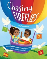 Chasing Fireflies: Spanish Edition B0FMC5VXTY Book Cover