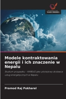 Modele kontraktowania energii i ich znaczenie w Nepalu (Polish Edition) 6208797128 Book Cover