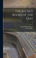 The Sacred Books of the East; 43 1015351786 Book Cover